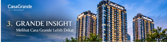 Grande Insight Melihat Casa Grande Lebih Dekat